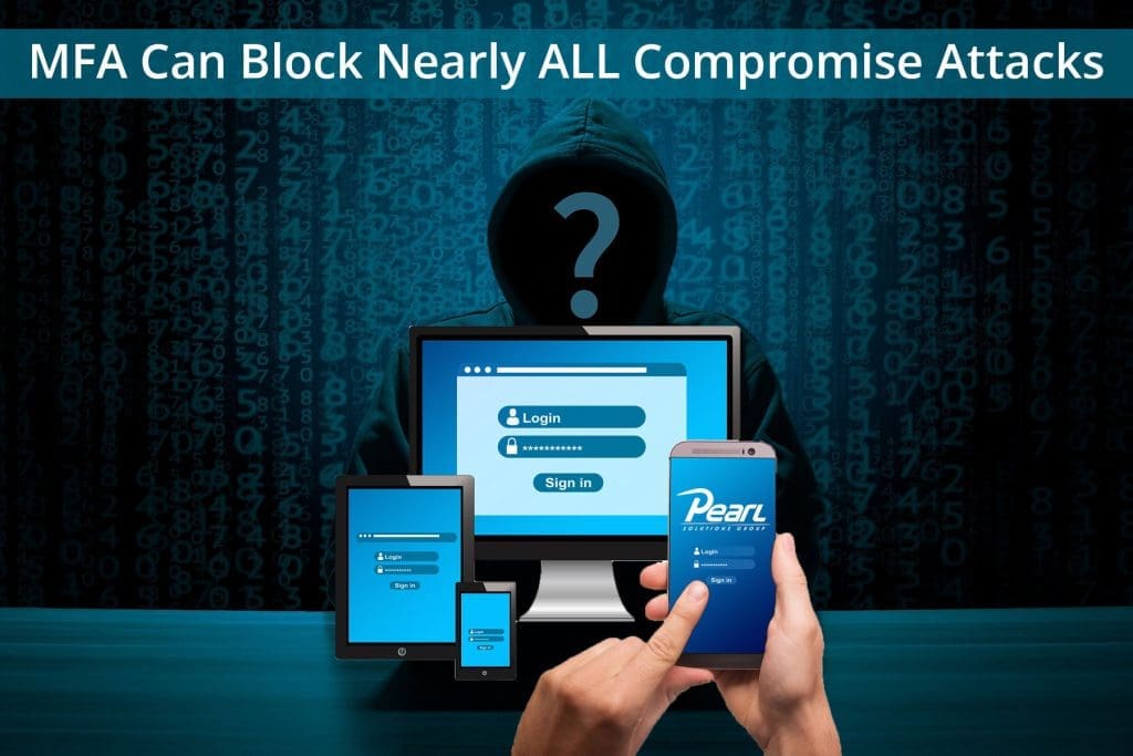 MFA Can Block Nearly All Compromise Attacks
