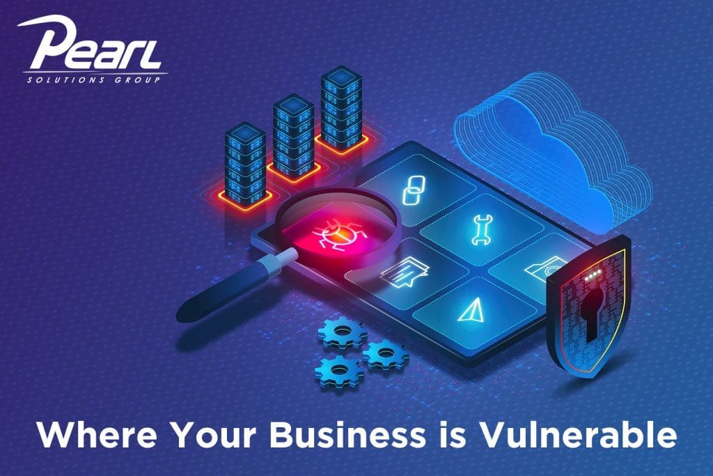 Where Your Business is Vulnerable
