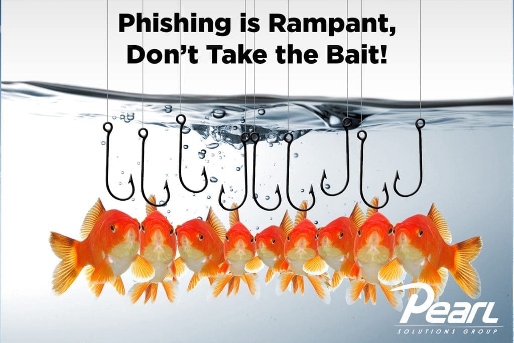 Phishing is Rampant Dont take the bait