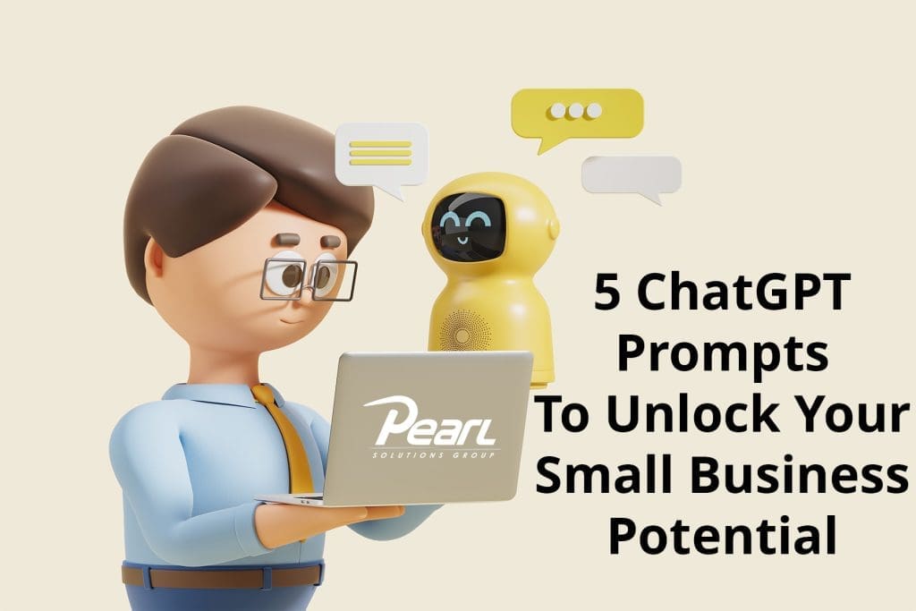 ChatGPT Prompts to Unlock your Small Business Potential