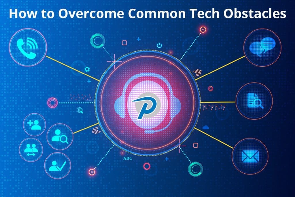 How to Overcome Common Tech Obstacles