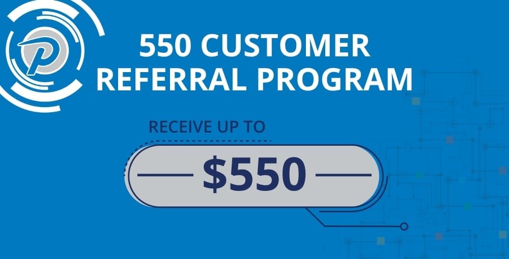 550 Customer Referral Program, earn up to $550