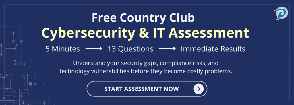 Country Club Cybersecurity & IT Free Assessment